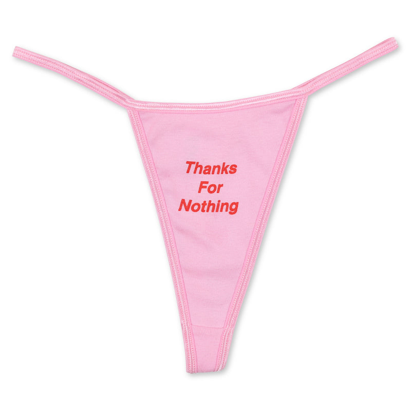 Thanks For Nothing Thong